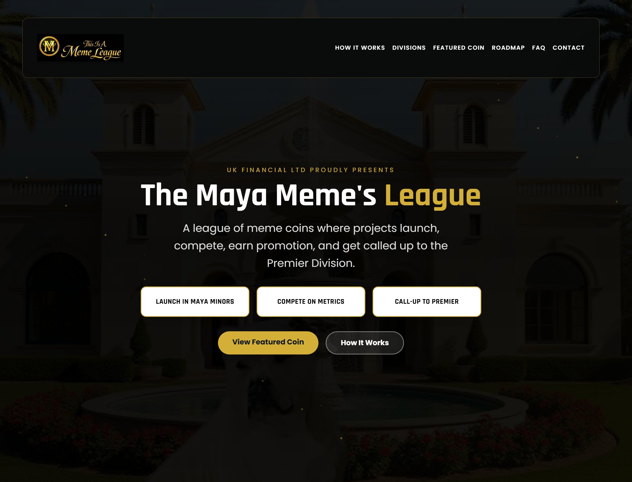 Maya Meme's League